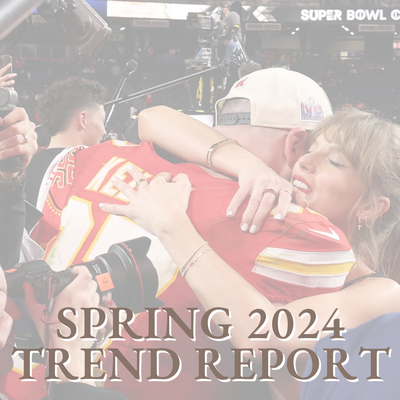 Trend Report: Spring 2024 Edition